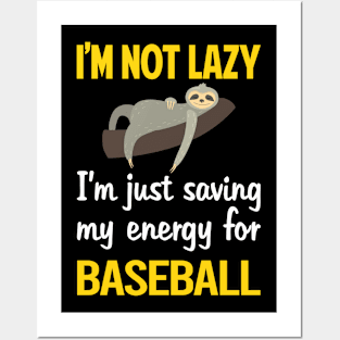 Funny Lazy Baseball Posters and Art